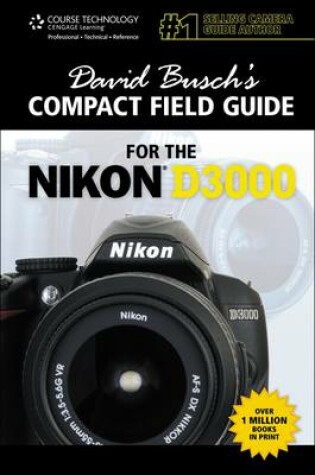 Cover of David Busch's Compact Field Guide for the Nikon D3000