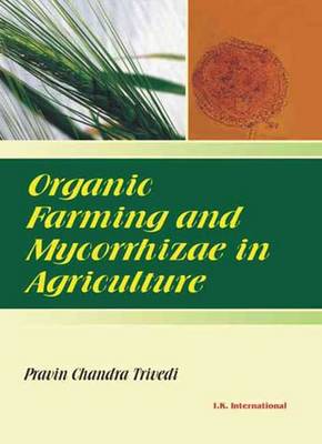 Book cover for Organic Farming and Mycorrhizae in Agriculture