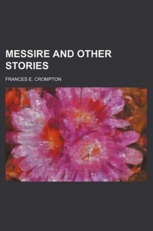 Cover of Messire and Other Stories