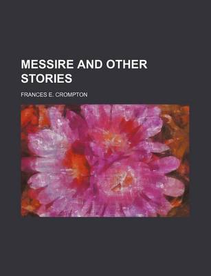 Book cover for Messire and Other Stories