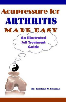 Cover of Acupressure for Arthritis Made Easy