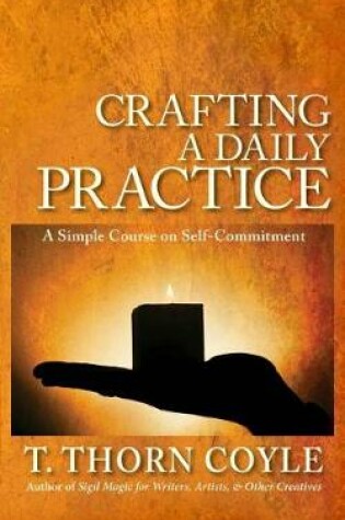 Cover of Crafting a Daily Practice