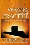 Book cover for Crafting a Daily Practice