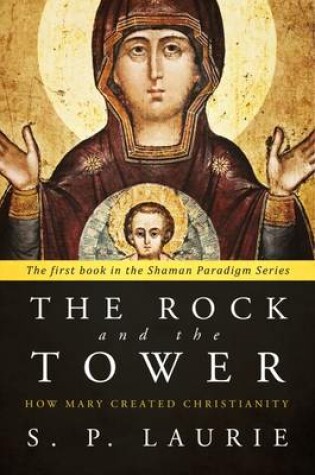 Cover of The Rock and the Tower