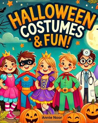 Book cover for Halloween Costumes & Fun!