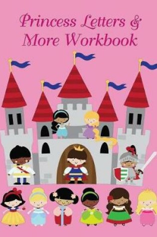 Cover of Princess Letters & More Workbook