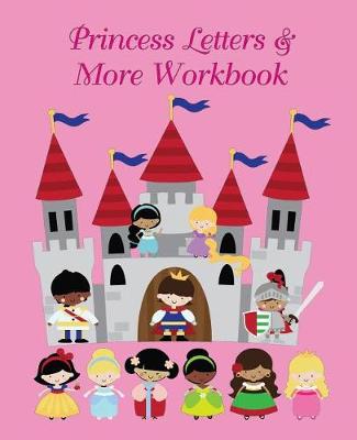 Book cover for Princess Letters & More Workbook