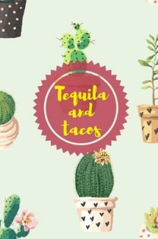 Cover of Tequila and tacos