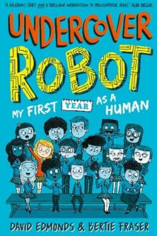 Cover of Undercover Robot: My First Year as a Human