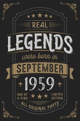 Book cover for Real Legends were born in September 1959