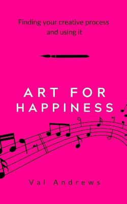 Cover of Art for Happiness