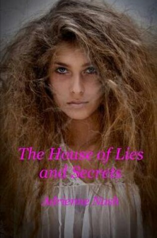 Cover of The House of Lies and Secrets
