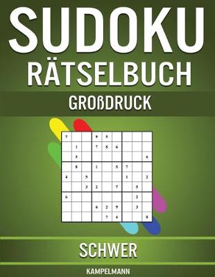 Book cover for Sudoku Rätselbuch Großdruck Schwer