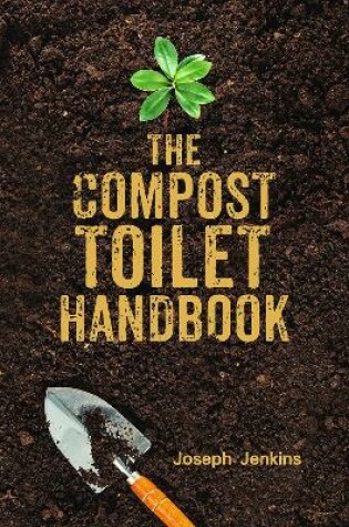 Cover of The Compost Toilet Handbook
