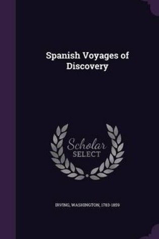Cover of Spanish Voyages of Discovery