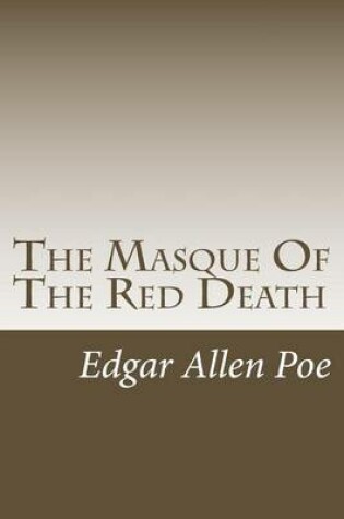 Cover of The Masque Of The Red Death