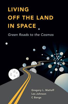 Book cover for Living Off the Land in Space