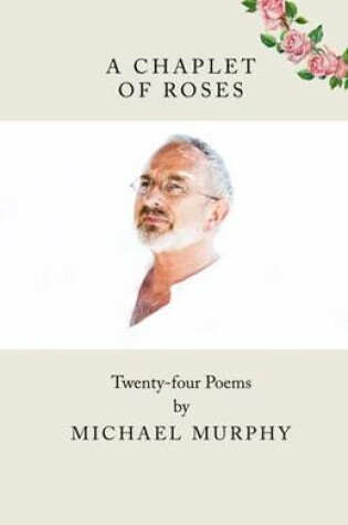 Cover of A Chaplet of Roses