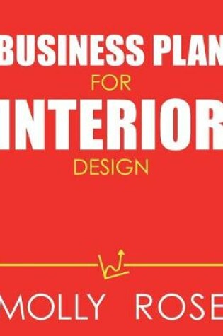 Cover of Business Plan For Interior Design