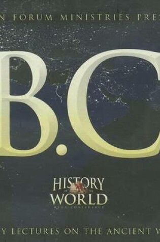Cover of History of the World Mega Conference B.C. CD Album