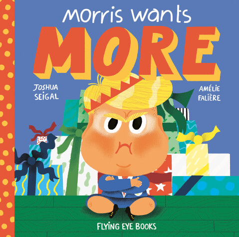 Book cover for Morris Wants More