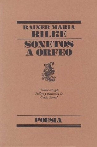 Cover of Sonetos a Orfeo - Edicion Bilingue