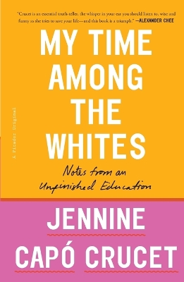 Cover of My Time Among the Whites