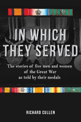 Cover of In Which They Served