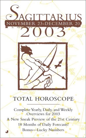 Book cover for Total Horoscopes 2003: Sagittarius