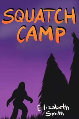 Book cover for Squatch Camp