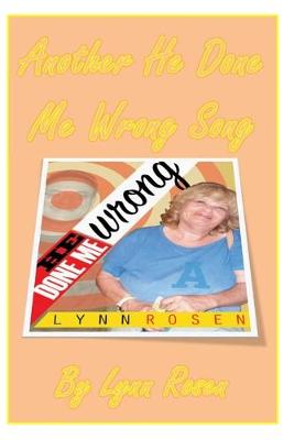 Book cover for Another He Done Me Wrong Song