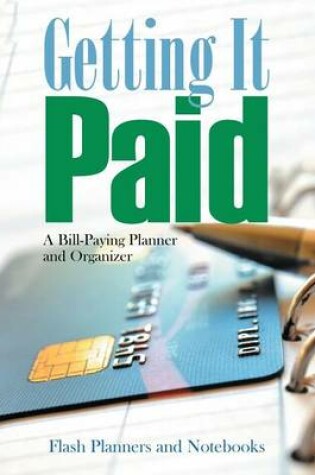 Cover of Getting It Paid