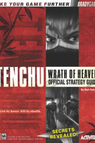 Cover of BG: Tenchu™:Wrath of Heaven™ Official Strategy Guide