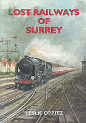 Book cover for Lost Railways of Surrey