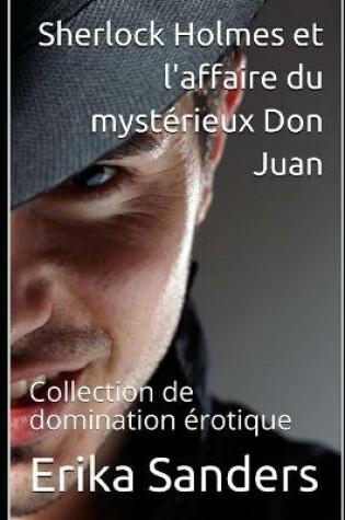 Cover of Sherlock Holmes et l'affaire du mysterieux Don Juan