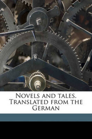 Cover of Novels and Tales. Translated from the German