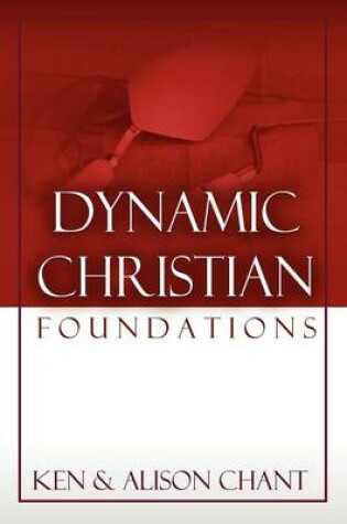 Cover of Dynamic Christian Foundations