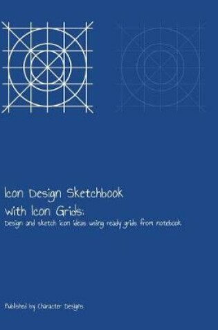 Cover of Icon Design Sketchbook with Icons Grid