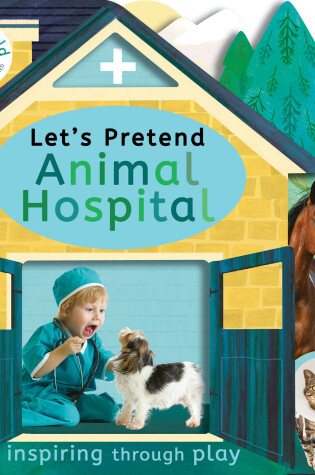 Cover of Let's Pretend Animal Hospital