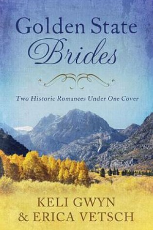 Cover of Golden State Brides