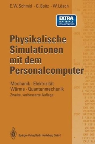 Cover of Physikalische Simulationen mit dem Personalcomputer