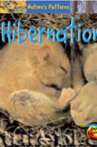 Cover of Natures Patterns: Hibernation