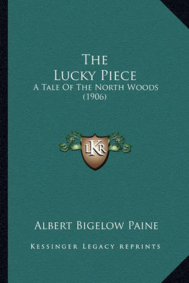 Book cover for The Lucky Piece the Lucky Piece