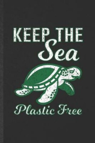 Cover of Keep the Sea Plastic Free