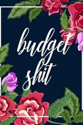 Cover of Budget Shit