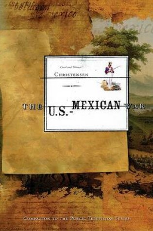 Cover of U.S.-Mexican War: 1846-1848