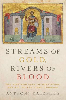 Cover of Streams of Gold, Rivers of Blood