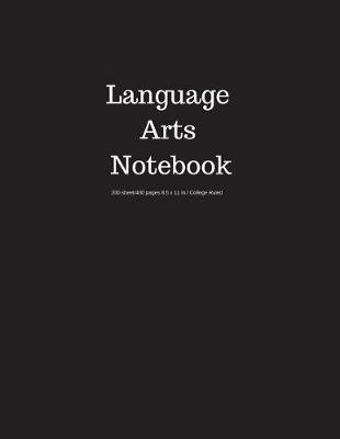 Book cover for Language Arts Notebook 200 Sheet/400 Pages 8.5 X 11 In.-College Ruled