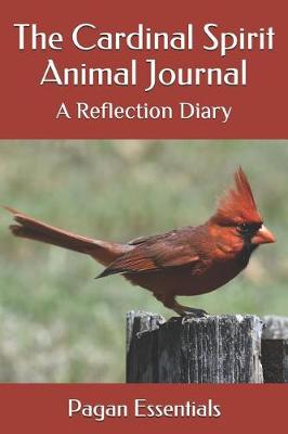 Book cover for The Cardinal Spirit Animal Journal