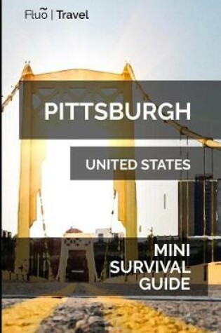 Cover of Pittsburgh Mini Survival Guide
